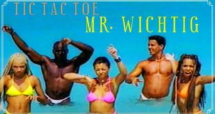 Tic Tac Toe – Mr. Wichtig (1997)